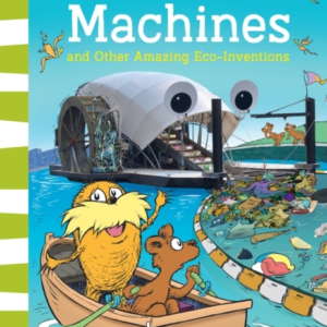 Green Machines And Other Amazing Eco-Inventions