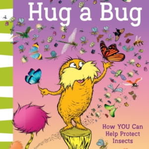 Hug A Bug How You Can Help Protect Insects