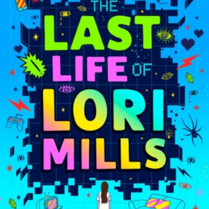 The Last Life Of Lori Mills