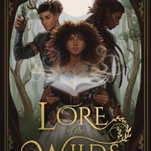 Lore Of The Wilds