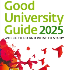 The Times Good University Guide 2025 Where To Go And What To