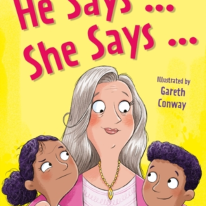He Saysâ¦She Says