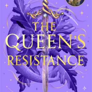 The QueenâS Resistance