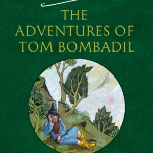 The Adventures of Tom Bombadil
