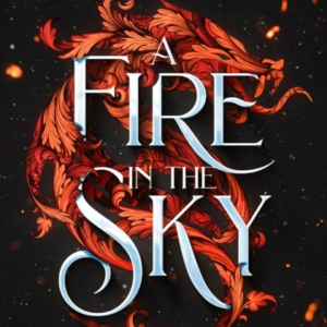 A Fire In The Sky