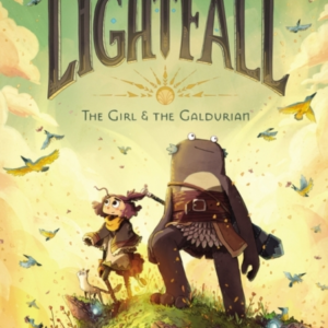 Lightfall: The Girl & The Galdurian