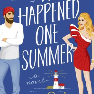 It Happened One Summer A Novel