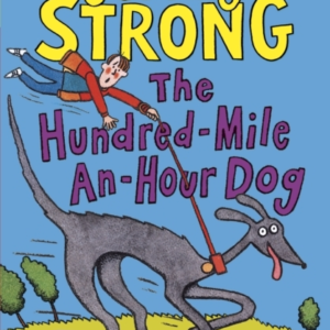 The Hundred-Mile-An-Hour Dog
