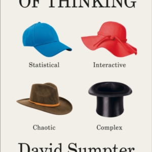 Four Ways Of Thinking Statistical, Interactive, Chaotic And