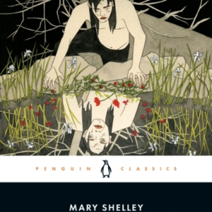 Frankenstein: The 1818 Text
