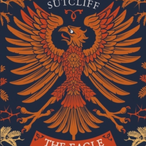 The Eagle Of The Ninth Centenary Edition