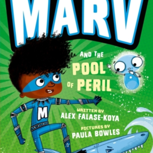 Marv And The Pool Of Peril: From The Multi-Award Nominated M