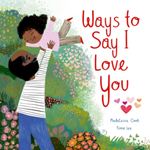 Ways To Say I Love You