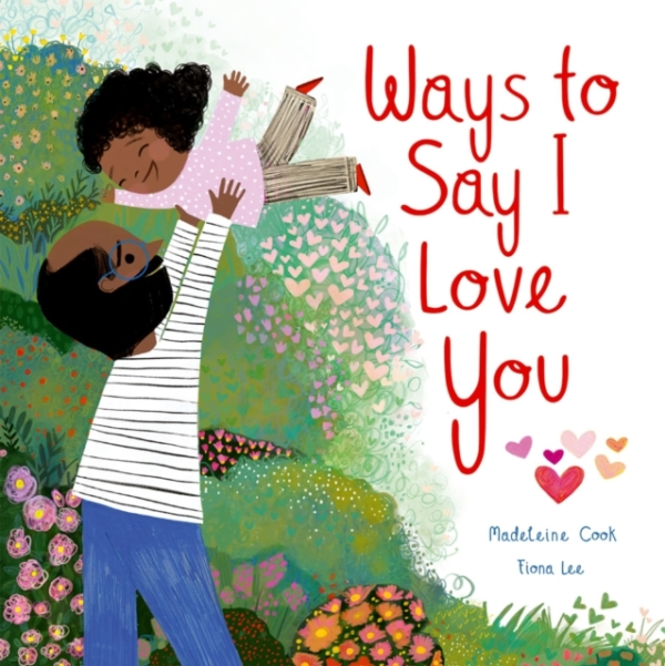 Ways To Say I Love You