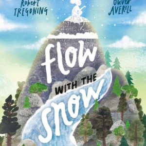 Flow With The Snow