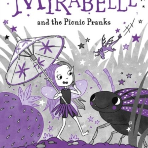 Mirabelle And The Picnic Pranks