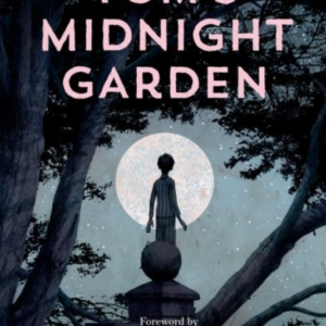 Tom'S Midnight Garden 65Th Anniversary Edition