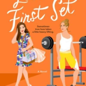 Love At First Set A Novel