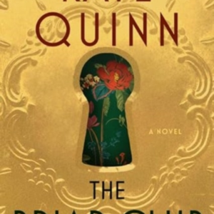 The Briar Club A Novel