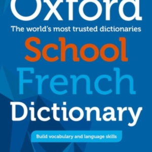 Oxford School French Dictionary