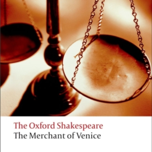 The Merchant Of Venice: The Oxford Shakespeare