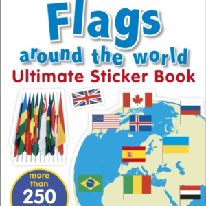 Flags Around The World Ultimate Sticker Book