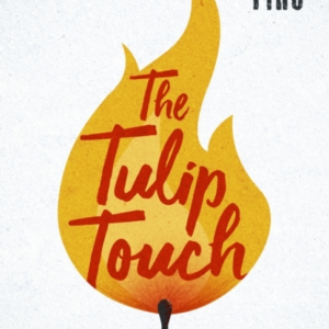 The Tulip Touch