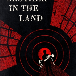 Brother In The Land