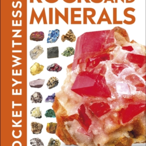 Pocket Eyewitness Rocks And Minerals Facts At Your Fingertip