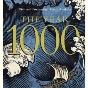 The Year 1000 When Explorers Connected The World  -  And Globa