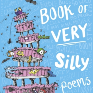 Michael Rosen'S Book Of Very Silly Poems