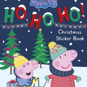 Peppa Pig: Ho Ho Ho! Christmas Sticker Book