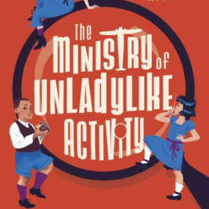 The Ministry Of Unladylike Activity