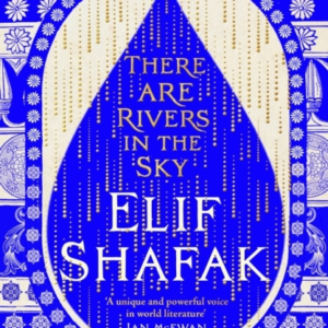 There Are Rivers In The Sky