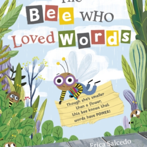 The Bee Who Loved Words