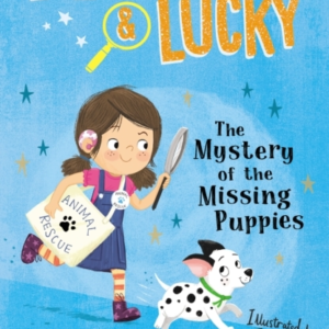 Lizzie And Lucky: The Mystery Of The Missing Puppies