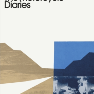 The Motorcycle Diaries