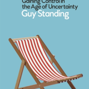The Politics Of Time Gaining Control In The Age Of Uncertain