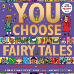 You Choose Fairy Tales A New Story Every Time  -  What Will Yo