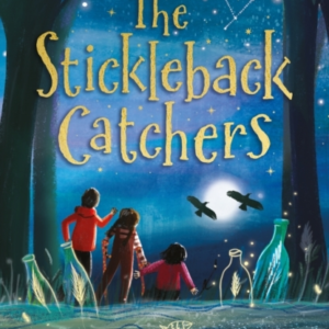 The Stickleback Catchers