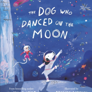 The Dog Who Danced On The Moon