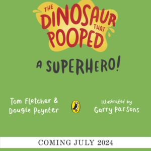 The Dinosaur That Pooped A Superhero