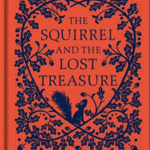The Squirrel And The Lost Treasure