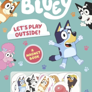 Bluey: Let'S Play Outside! Magnet Book