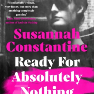 Ready For Absolutely Nothing
