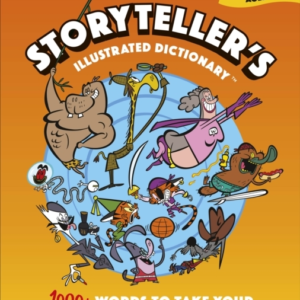 Mrs Wordsmith StorytellerâS Illustrated Dictionary Ages 7 - 11