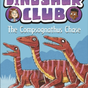 Dinosaur Club: The Compsognathus Chase