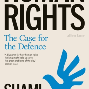 Human Rights The Case For The Defence