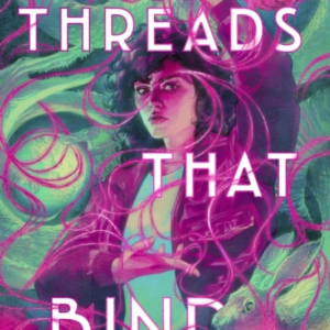Threads That Bind