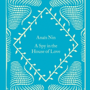 A Spy In The House of Love